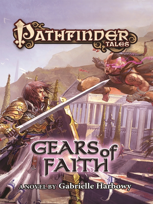Title details for Gears of Faith by Gabrielle Harbowy - Wait list